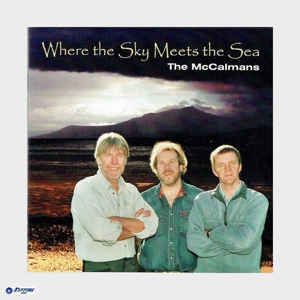 McCalmans - Where The Sky Meets The Sea (2002)