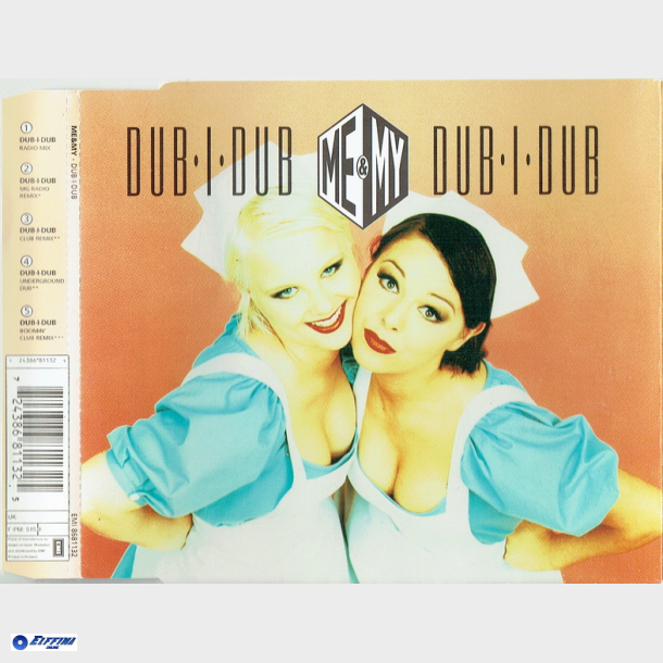 Me &amp; My - Dub-I-Dub (1995)