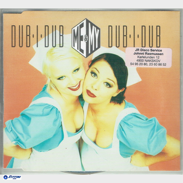 Me &amp; My - Dub-i-Dub (1995)