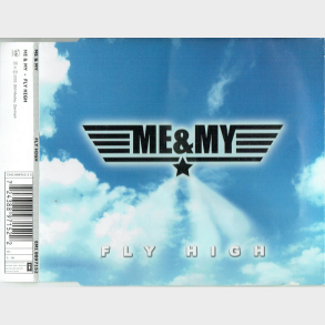 Me & My - Fly High (2000)
