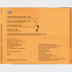 Me &amp; My Shadow - Blame It On The Bossa Nova (2005) (Promo)