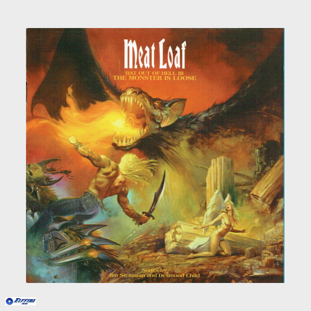 Meat Loaf - Bat Out Of Hell III - The Monster Is Loose (2006)