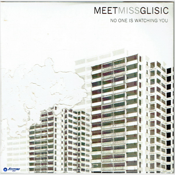 Meet Miis Glisic - No One Is Watching You