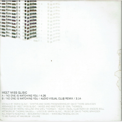 Meet Miis Glisic - No One Is Watching You