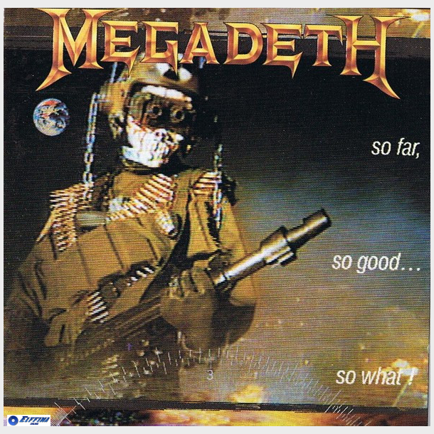 Megadeth - So Far, So Good... So What! (1988)