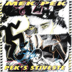 Mek Pek - Pek's Stiveste (1995)