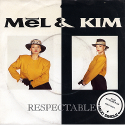 Mel &amp; Kim - Respectable (1987)