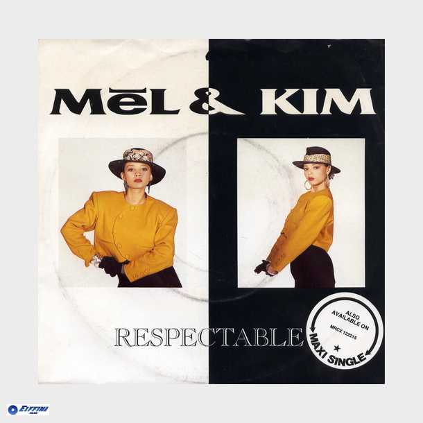 Mel &amp; Kim - Respectable (1987)