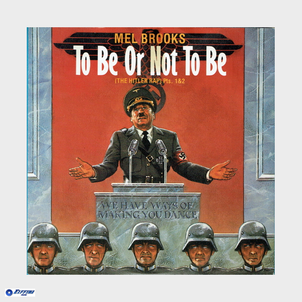 Mel Brooks - To Be Or Not To Be (The Hitler Rap) Part 1 (1983)