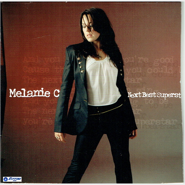 Melanie C - Next Best Superst (2005)
