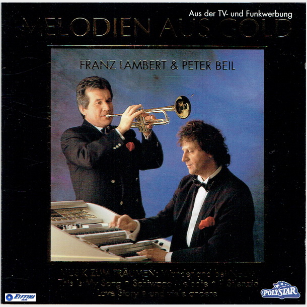 Melodien Aus Gold Franz Lambert &amp; Peter Beil (1992)