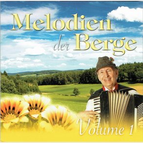 Melodien Der Berge (2010) CD1