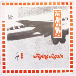 Members, The - Flying Again (1980)