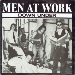 Men At Work - Down Under (1982)