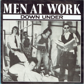 Men At Work - Down Under (1982)