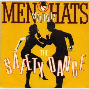 Men Without Hats - The Safety Dance (1982)