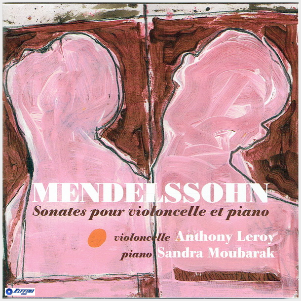 Mendelssohn - Sonatas Pour Violincelle Et Piano