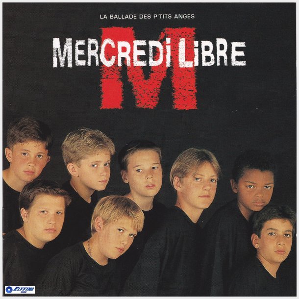 Mercredi Libre - La Ballade Des P'tits Anges