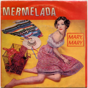 Mermelada - Mary, Mary (1990)