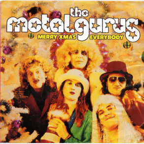 Metal Gurus, The - Merry Xmas Everybody (1990)