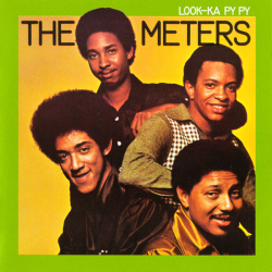 Meters, The - Look-Ka Py Py (2001)