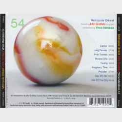 Metropole Orkest ft. John Scofield On Guitar, Conducted By Vince Mendoza - 54 (2010)