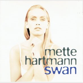 Mette Hartmann - Swan (1995)