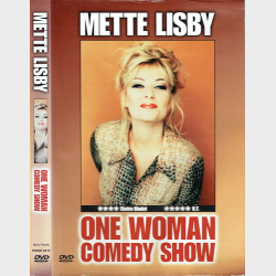 Mette Lisby - One Woman Comedy Show (2001)