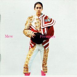 Mew - Frengers (2003)