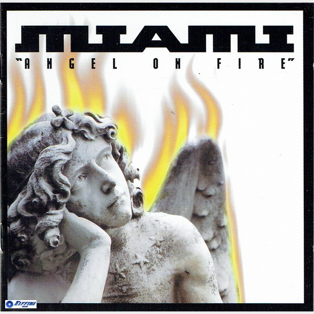 Miami - Angel On Fire (1999)
