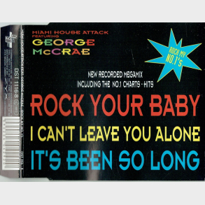 Miami House Attack ft. George McGrae - Rock My No 1s