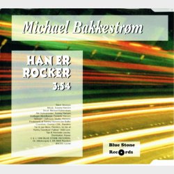 Michael Bakkestrm - Han Er Rocker (1996)