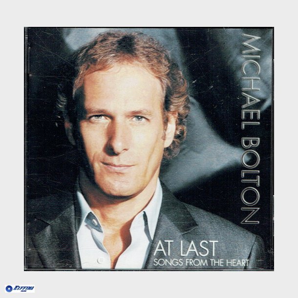 Michael Bolton - At Last Songs From The Heart (2004)