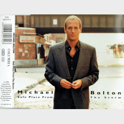 Michael Bolton - Safe Place From The Storm (1998)