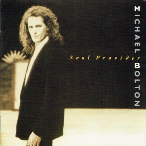 Michael Bolton - Soul Provider (1989) (Austria)