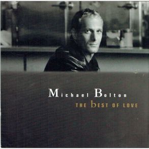 Michael Bolton - The Best Of Love (1997) (Jewel)