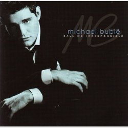 Michael Bubl&eacute; - Call Me Irresponsible (2007)