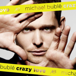 Michael Buble - Crazy Love (2009)