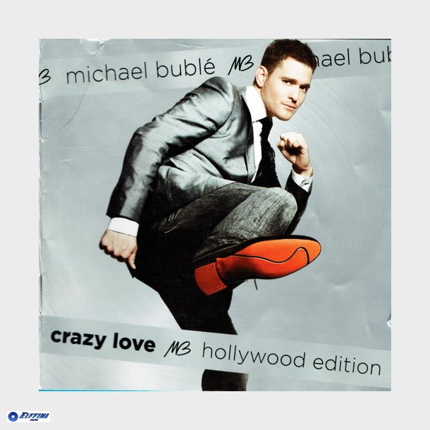 Michael Bubl&eacute; - Crazy Love (Hollywood Edition) (2010)