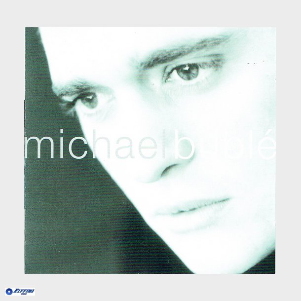 Michael Bubl&eacute; - Michael Bubl&eacute; (2003)