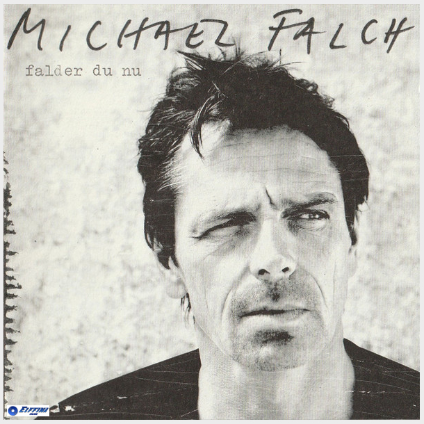 Michael Falch - Falder Du Nu (2006)