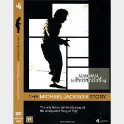 Michael Jackson - Man In The Mirror The Michael Jackson Story (2004)