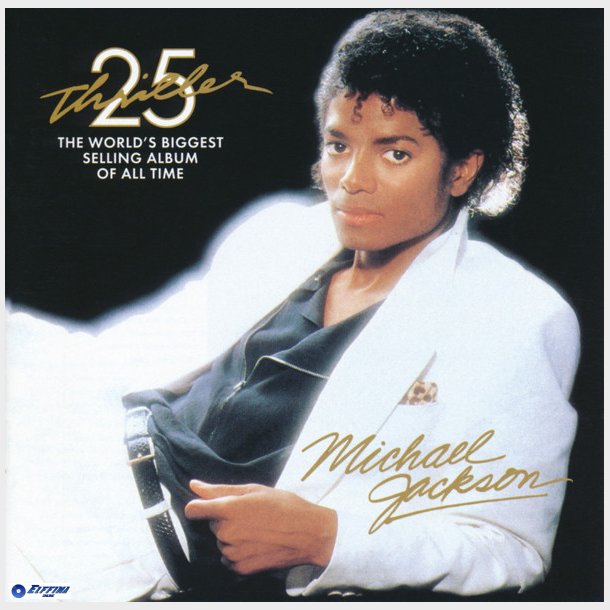 Michael Jackson - Thriller 25th Anniversary Edition (2008)