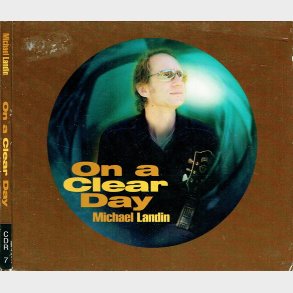 Michael Landin - On A Clear Day (Digi)
