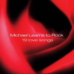 Michael Learns To Rock - 19 Love Songs (2002)
