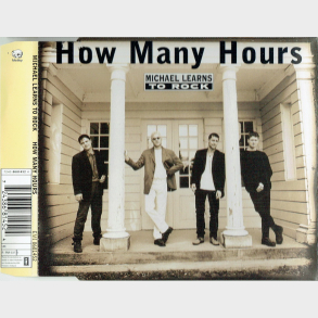 Michael Learns To Rock - How Many Hours (1995)