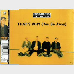 Michael Learns To Rock - That's Why (You Go Away) (1995)