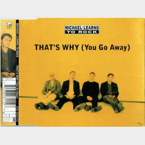 Michael Learns To Rock - That's Why (You Go Away) (1995)