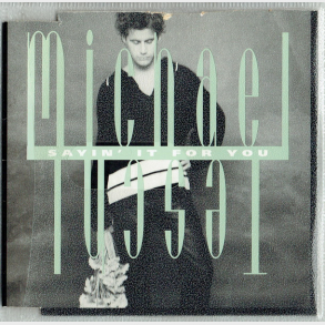 Michael Teschl - Sayin' It For You (1996)