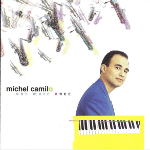 Michel Camilo - One More Once (1994)